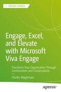 Cover: Engage, Excel, and Elevate with Microsoft Viva Engage - APress