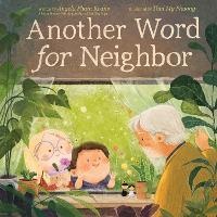 Enlarge image Cover: Another Word for Neighbor - HarperCollins