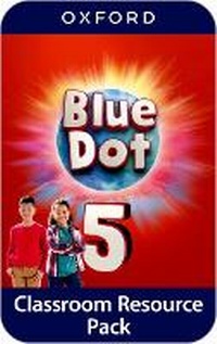 Enlarge image Cover: Blue Dot: Level 5: Classroom Resources Pack - Oxford University Press