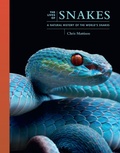 Cover: The Lives of Snakes - Princeton University Press