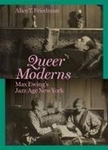 Cover: Queer Moderns - Princeton University Press
