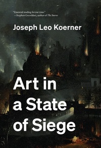 Enlarge image Cover: Art in a State of Siege - Princeton University Press