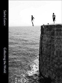 Abbildung von: Sasha Gusov: Collecting the World - Hurtwood Press