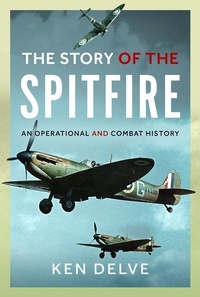 Enlarge image Cover: Story of the Spitfire - Pen & Sword Books Ltd