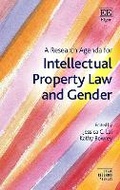 Cover: A Research Agenda for Intellectual Property Law and Gender - Edward Elgar Publishing