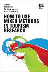 Enlarge image Cover: How to use Mixed Methods in Tourism Research - Edward Elgar Publishing