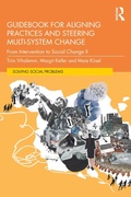Cover: Guidebook for Aligning Practices and Steering Multi-System Change - Routledge