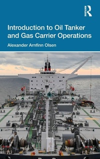 Abbildung von: Introduction to Oil Tanker and Gas Carrier Operations - Routledge