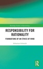 Cover: Responsibility for Rationality - Routledge