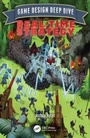 Cover: Game Design Deep Dive - CRC Press