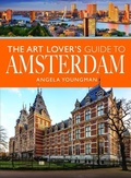 Cover: The Art Lover's Guide to Amsterdam - White Owl