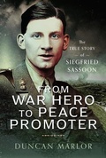 Cover: From War Hero to Peace Promoter - Pen & Sword Military