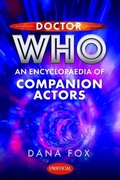 Cover: Doctor Who: An Encyclopaedia of Companion Actors - White Owl
