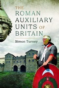 Cover: The Roman Auxiliary Units of Britain - Pen & Sword Military