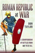 Cover: Roman Republic at War - Pen & Sword Military
