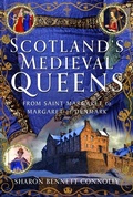 Bild: Scotland's Medieval Queens - Pen & Sword History