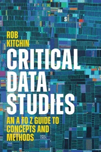 Enlarge image Cover: Critical Data Studies - Polity Press