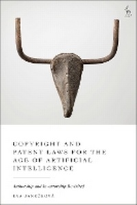 Abbildung von: Copyright and Patent Laws for the Age of Artificial Intelligence - Hart Publishing