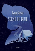 Cover: Scent of Blue - Saddleback Educational Publishing