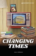 Cover: Changing Times - Saddleback Educational Publishing