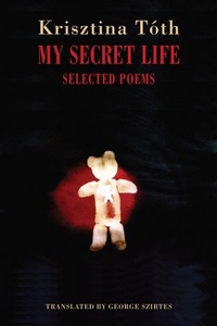 Enlarge image Cover: My Secret Life - Bloodaxe Books Ltd
