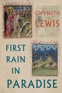Cover: First Rain in Paradise - Bloodaxe Books Ltd