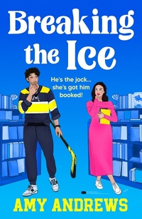 Enlarge image Cover: Breaking the Ice - Boldwood Books Ltd