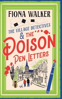 Enlarge image Cover: The Poison Pen Letters - Boldwood Books Ltd