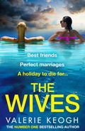 Cover: The Wives - Boldwood Books Ltd