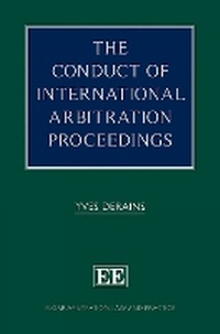 Abbildung von: The Conduct of International Arbitration Proceedings - Edward Elgar Publishing