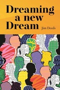 Cover: Dreaming a New Dream - Messenger Publications