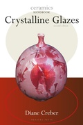 Cover: Crystalline Glazes - Herbert Press Ltd