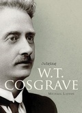 Cover: Judging W.T. Cosgrave - Royal Irish Academy