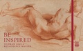 Cover: Be Inspired - Royal Collection Trust