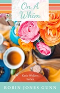 Cover: On a Whim - Robin's Nest Productions