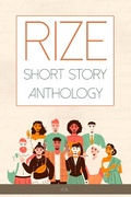 Cover: Rize Short Story Anthology, - Running Wild Press