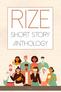 Enlarge image Cover: Rize Short Story Anthology, - Running Wild Press