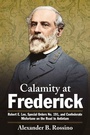 Cover: Calamity at Frederick - Savas Beatie