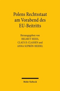 Bild vergrößern Bild: Polens Rechtsstaat am Vorabend des EU-Beitritts - Mohr Siebeck