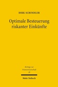 Bild: Optimale Besteuerung riskanter Einkünfte - Mohr Siebeck