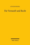 Cover: F&uuml;r Vernunft und Recht - Mohr Siebeck