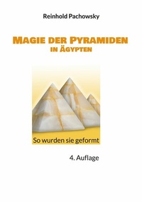 Abbildung von: Magie der Pyramiden in Ägypten - BoD - Books on Demand