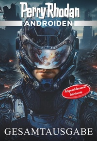 Enlarge image Cover: Androiden Paket - Perry Rhodan digital
