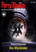 Cover: Perry Rhodan 3304: Die Wyconder - Perry Rhodan digital