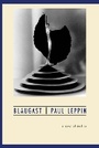 Cover: Blaugast - Twisted Spoon Press