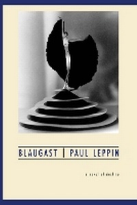 Enlarge image Cover: Blaugast - Twisted Spoon Press