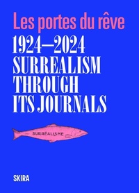 Abbildung von: Surrealism through its journals - Skira