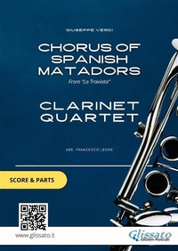 Abbildung von: Clarinet Quartet "Chorus of Spanish Matadors" score & parts - Glissato Edizioni Musicali
