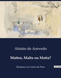Abbildung von: Mattos, Malta ou Matta? - Culturea