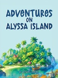 Cover: Adventures on Alyssa Island - Franklin Pub.